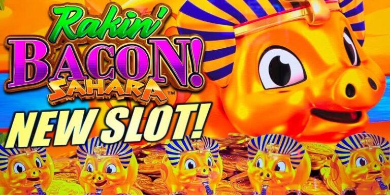 Rakin Bacon Sahara Slot: An Unforgettable Gaming Experience